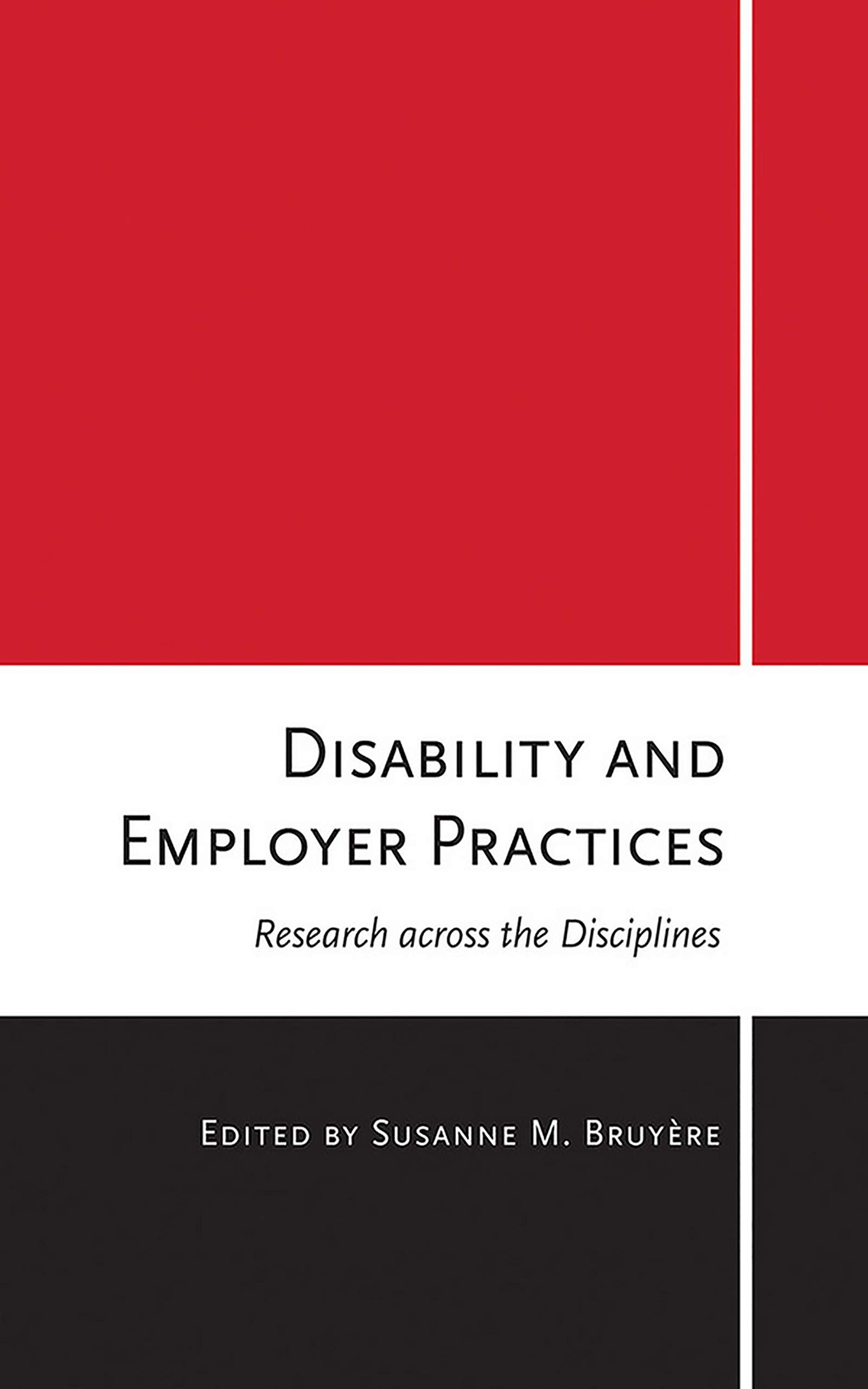 Disability and Employer Practices: Research across the Disciplines,Used