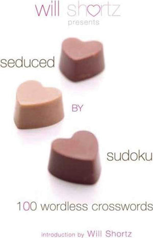 Will Shortz Presents Seduced by Sudoku: 100 Wordless Crossword Puzzles,Used