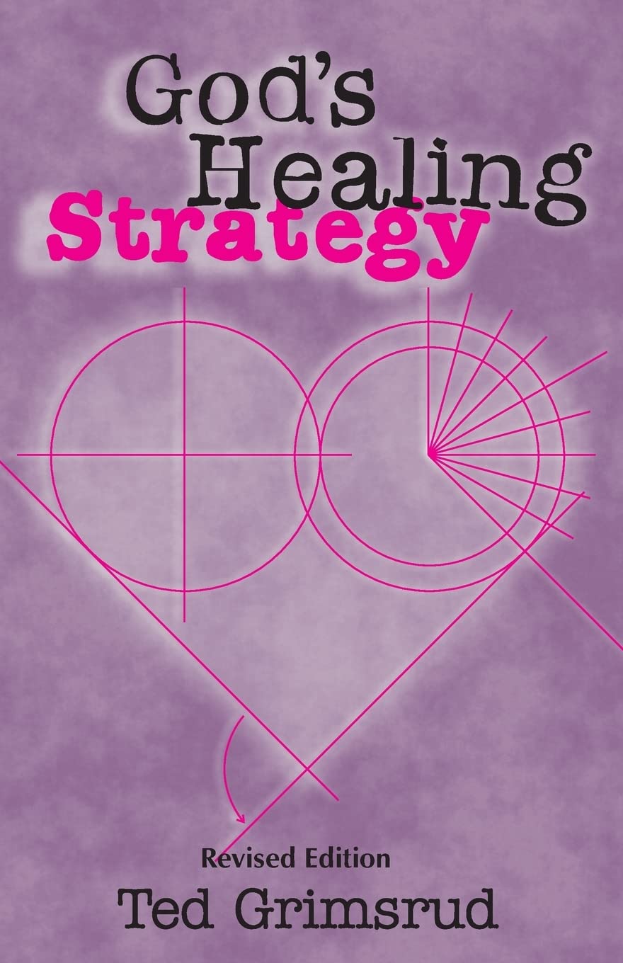 God's Healing Strategy, Revised Edition: An Introduction to the Bible's Main Themes,Used