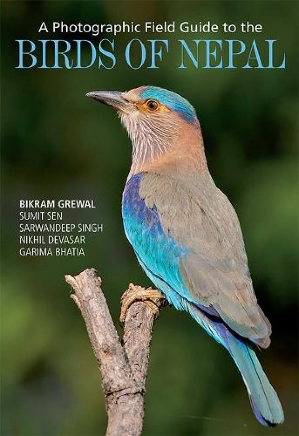 A Photographic Field Guide To The Birds Of Nepal