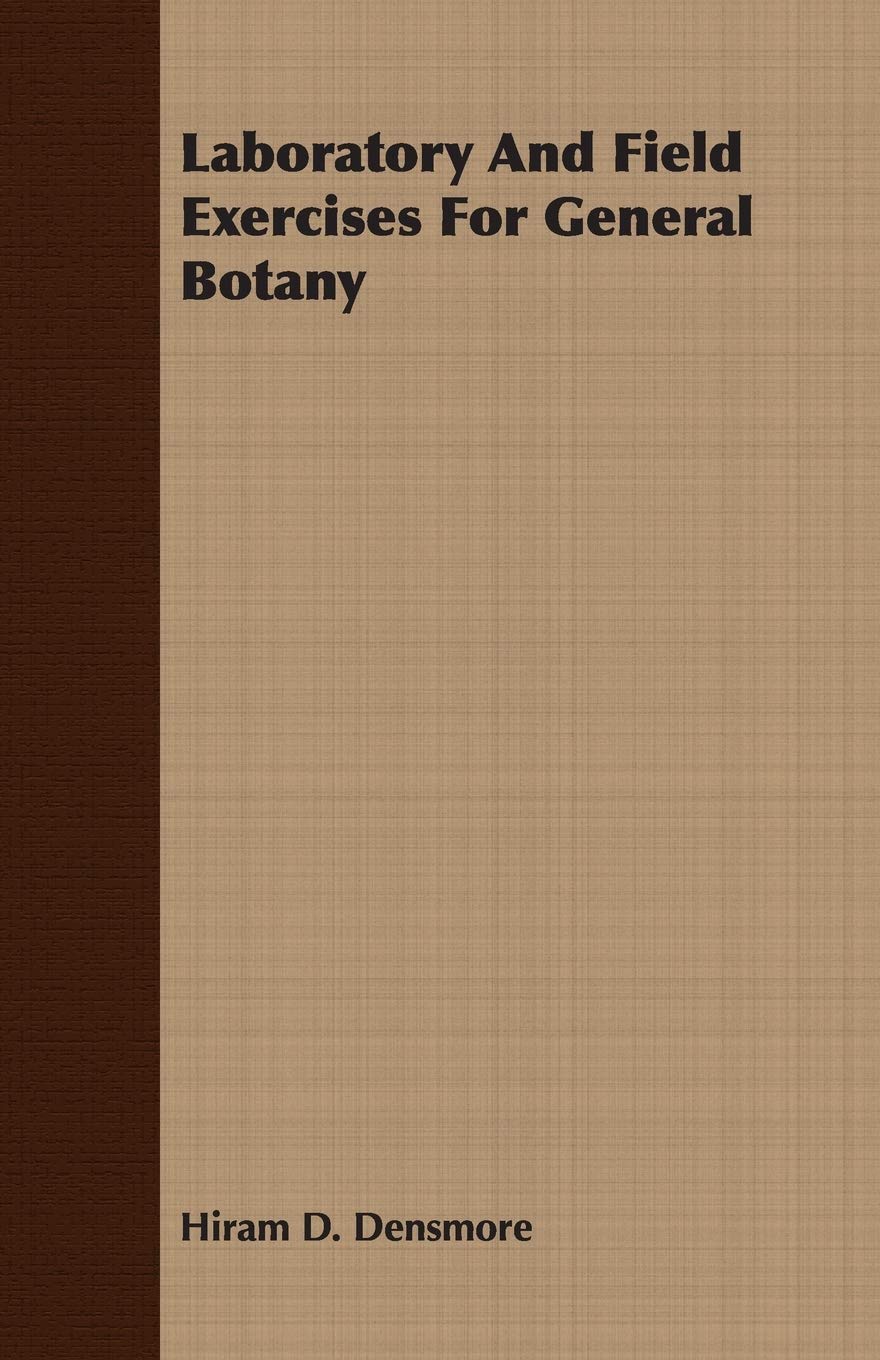 Laboratory And Field Exercises For General Botany,Used