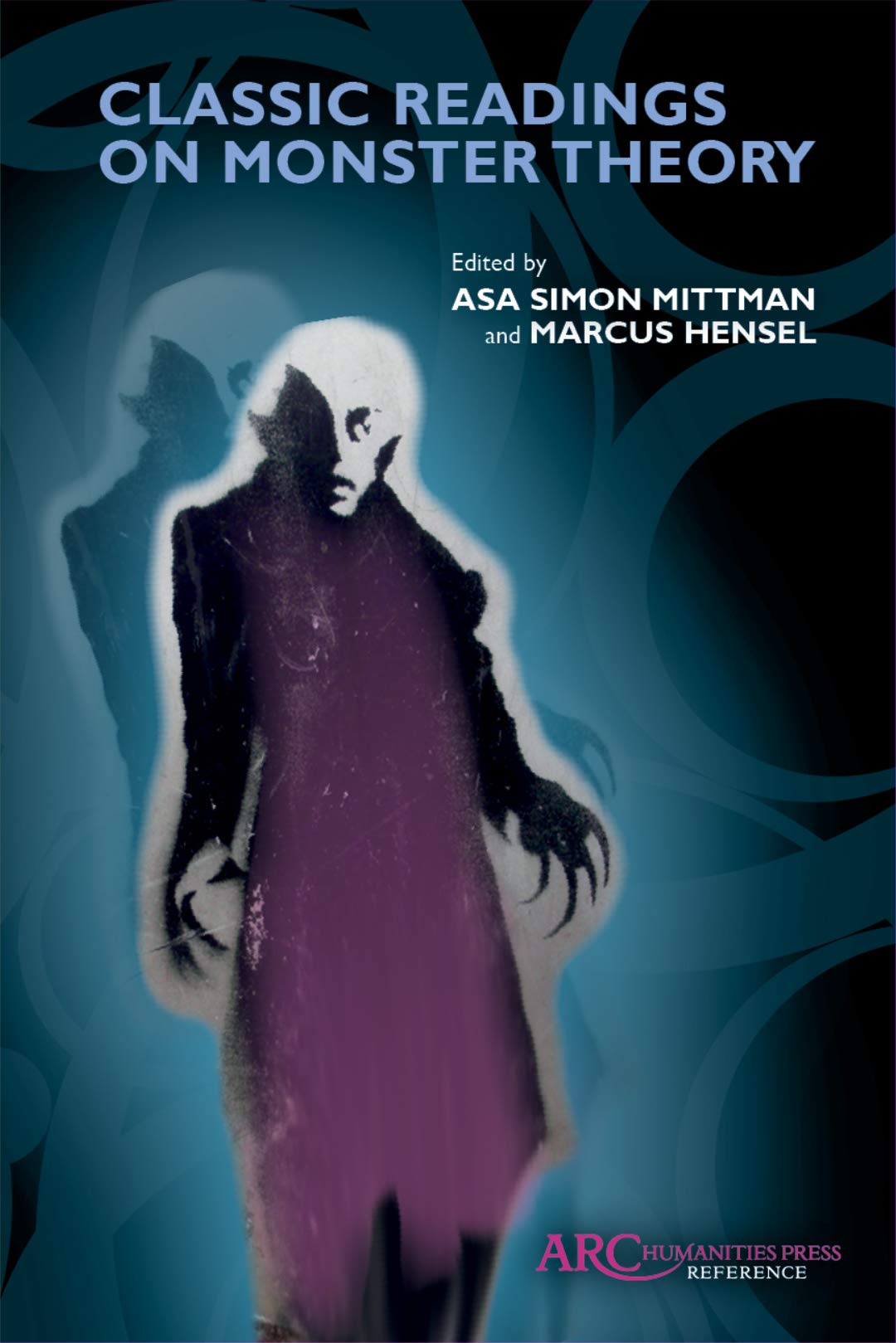 Classic Readings on Monster Theory (Arc Reference),Used