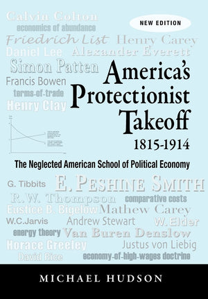 America's Protectionist Takeoff 18151914,Used