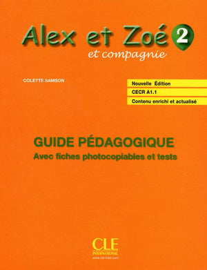 Alex ET Zoe ET Compagnie  Nouvelle Edition: Guide Pedagogique 2 (French Edition),Used