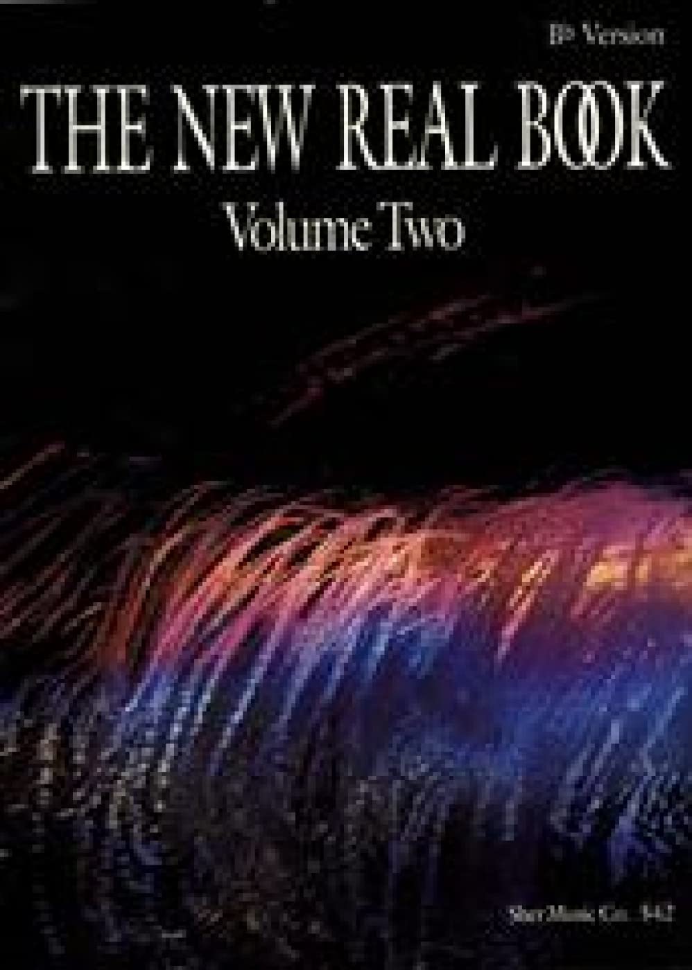 The New Real Book, Volume 2 (Key of Bb),New