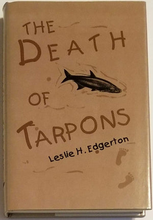 The Death of Tarpons,Used