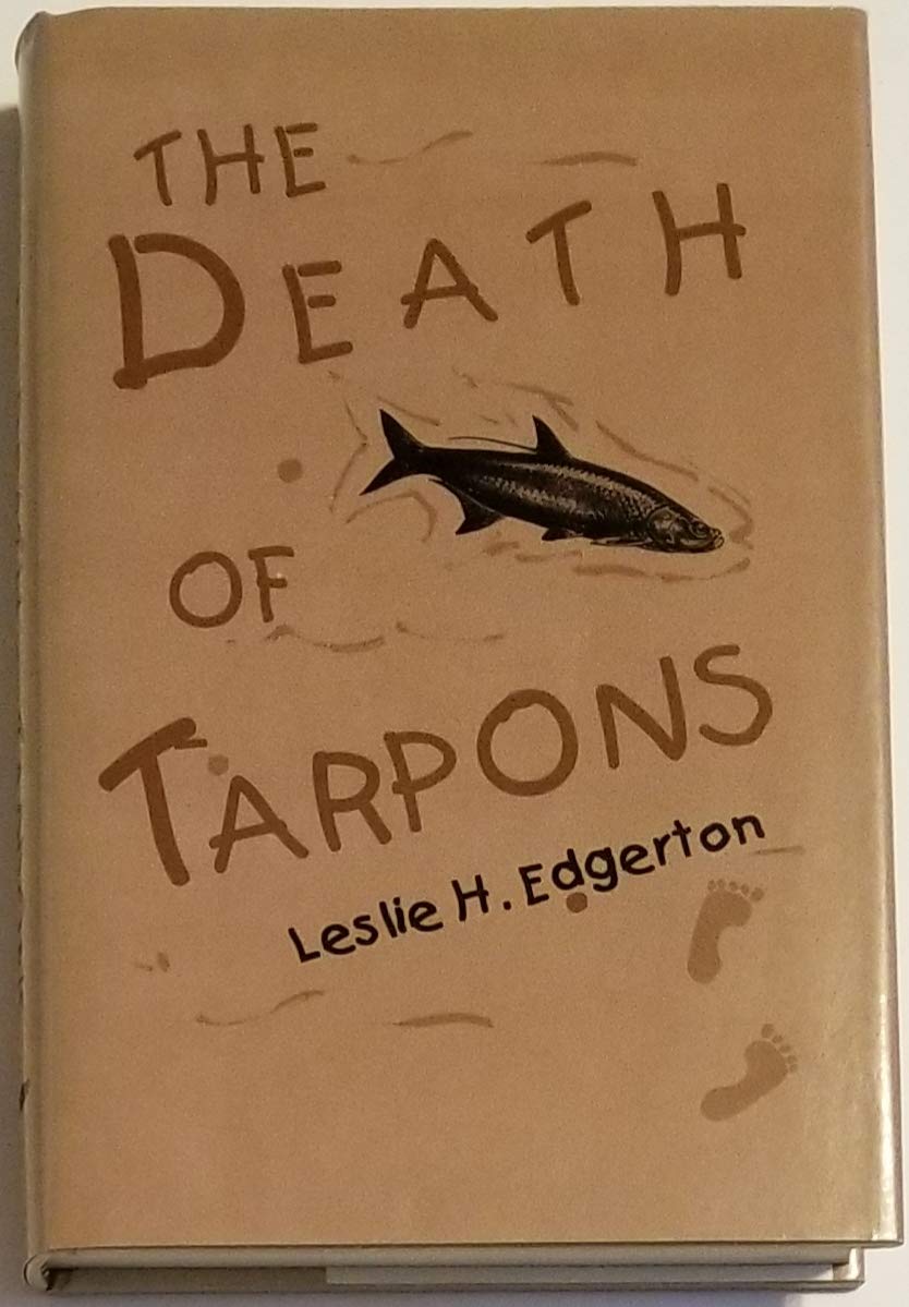 The Death of Tarpons,Used