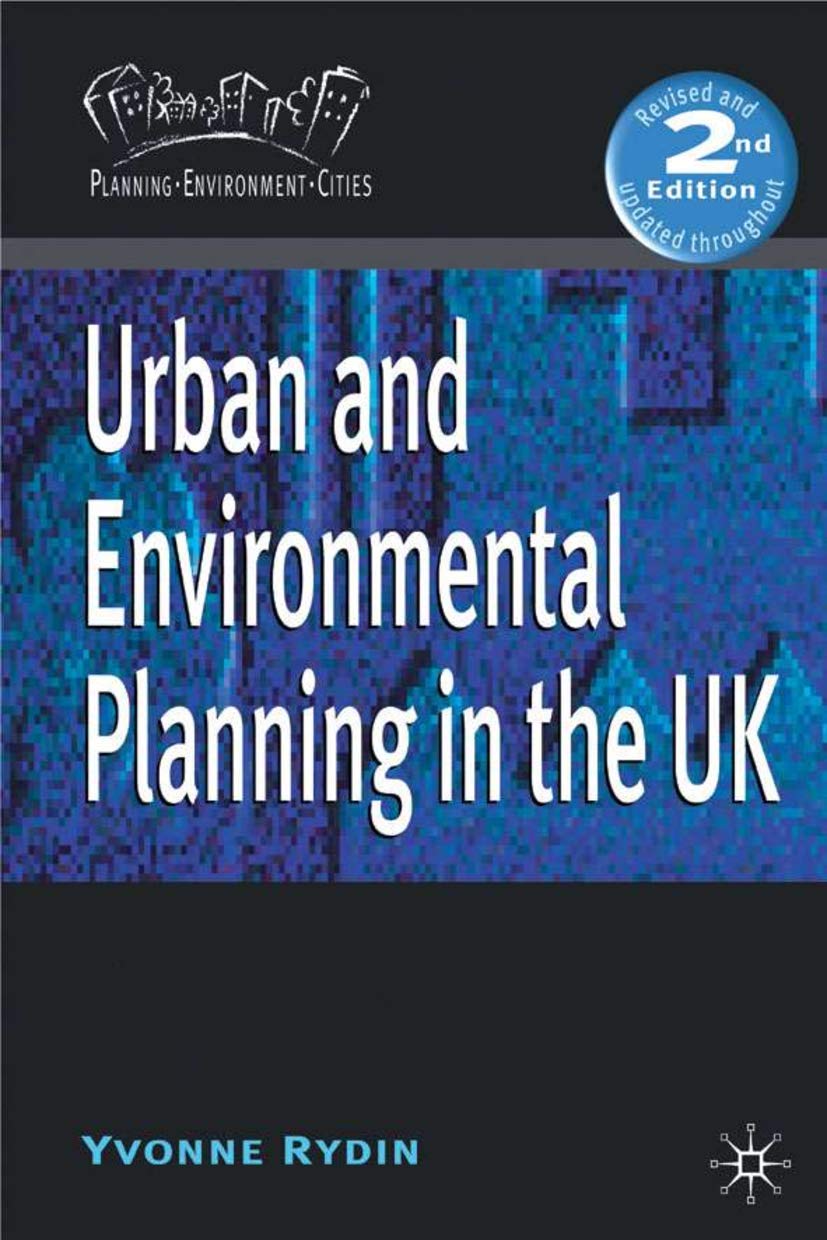Urban and Environmental Planning in the UK (Planning, Environment, Cities, 15),Used