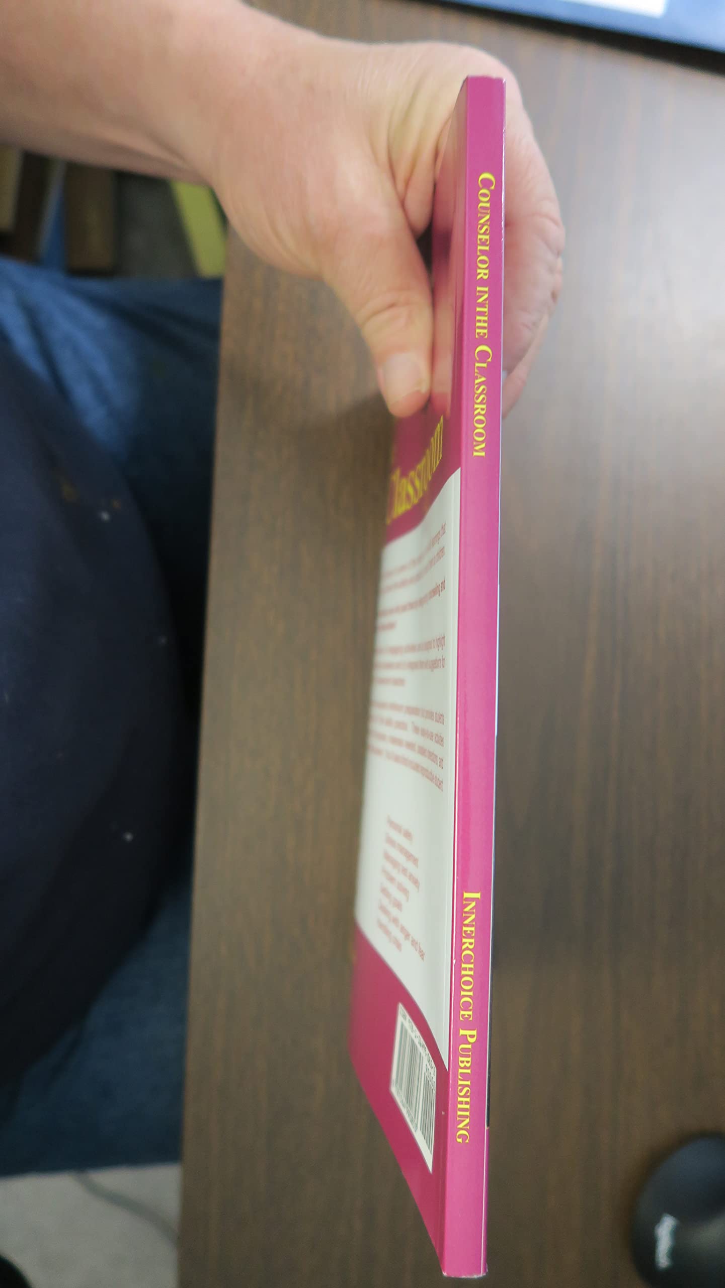 Counselor In The Classroom: Activities And Strategies For An Effective Classroom Guidance Program,Used