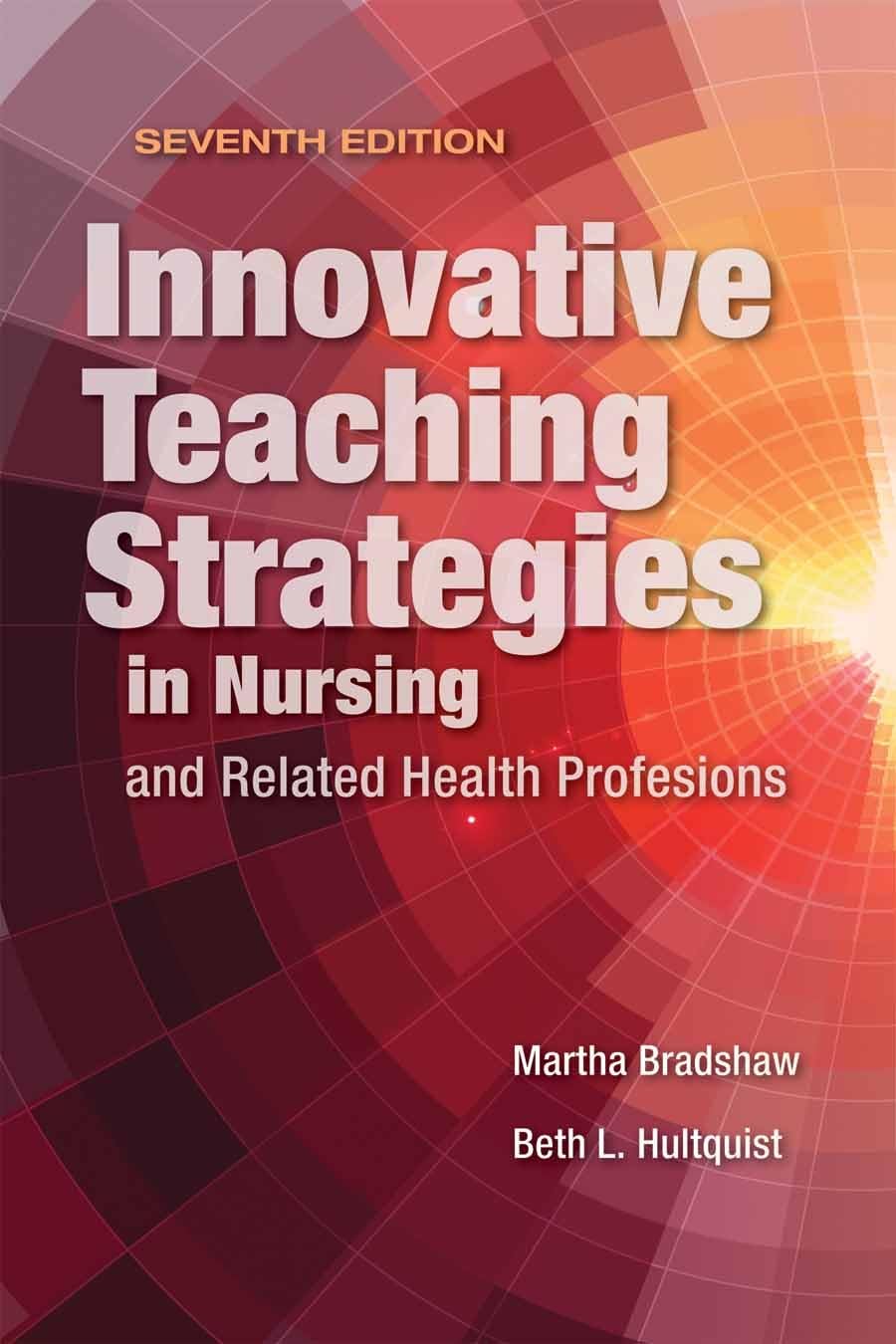 Innovative Teaching Strategies in Nursing and Related Health Professions,Used