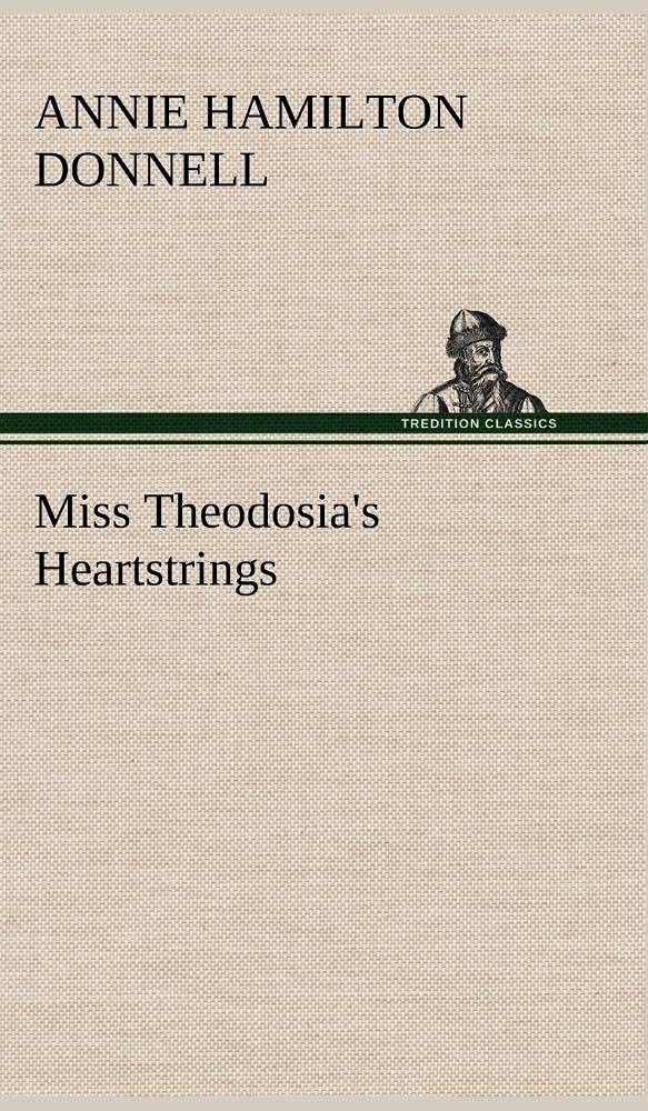 Miss Theodosia's Heartstrings,Used