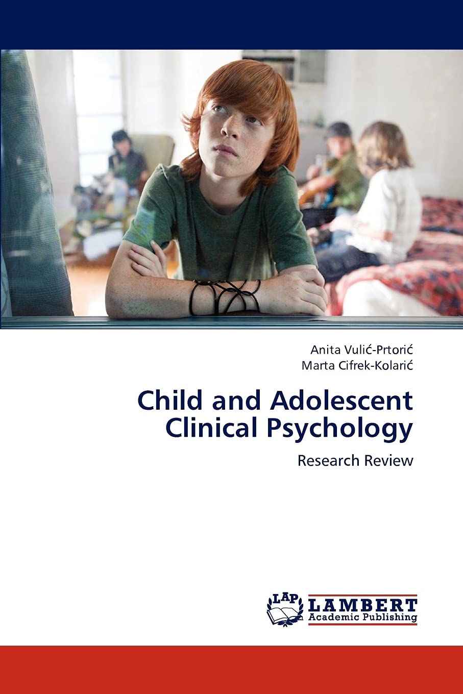 Child and Adolescent Clinical Psychology: Research Review,Used