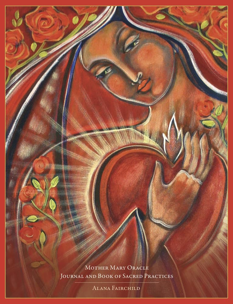 Mother Mary Oracle Journal and Book of Sacred Practices (Mother Mary Oracle, 4),Used