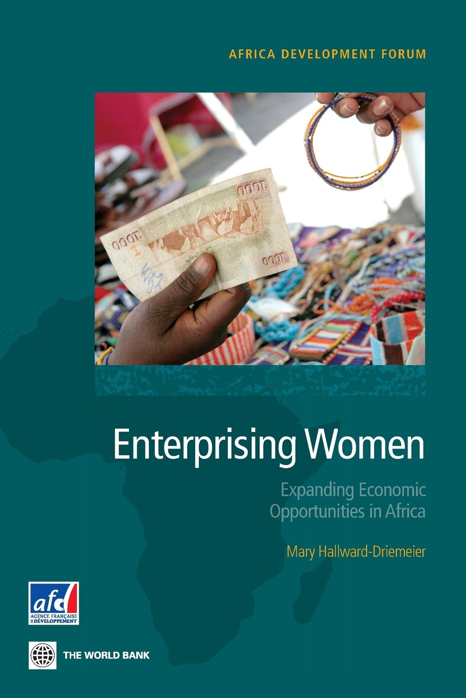 Enterprising Women: Expanding Economic Opportunities in Africa (Africa Development Forum),Used