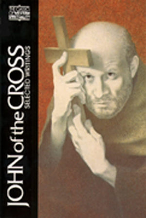 John Of The Cross: Selected Writings (Classics Of Western Spirituality (Paperback)),Used