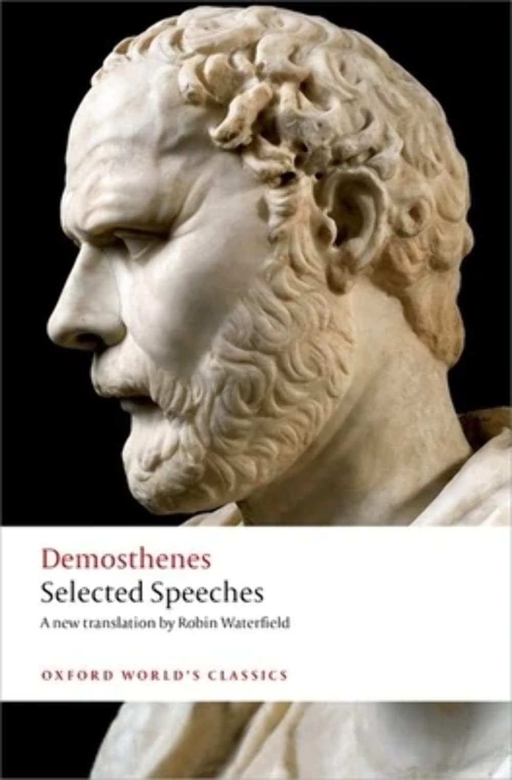 Selected Speeches (Oxford Worlds Classics),Used