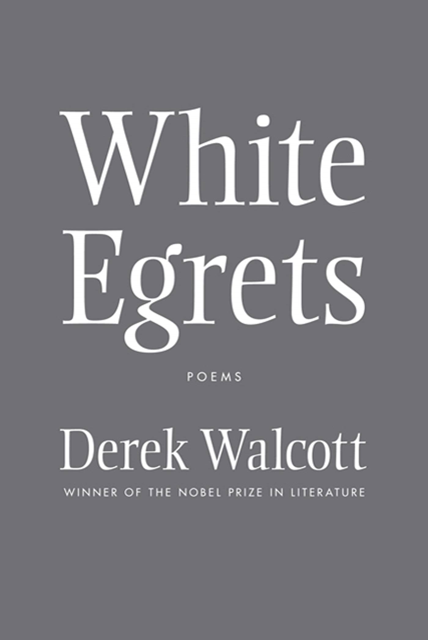 White Egrets: Poems,Used