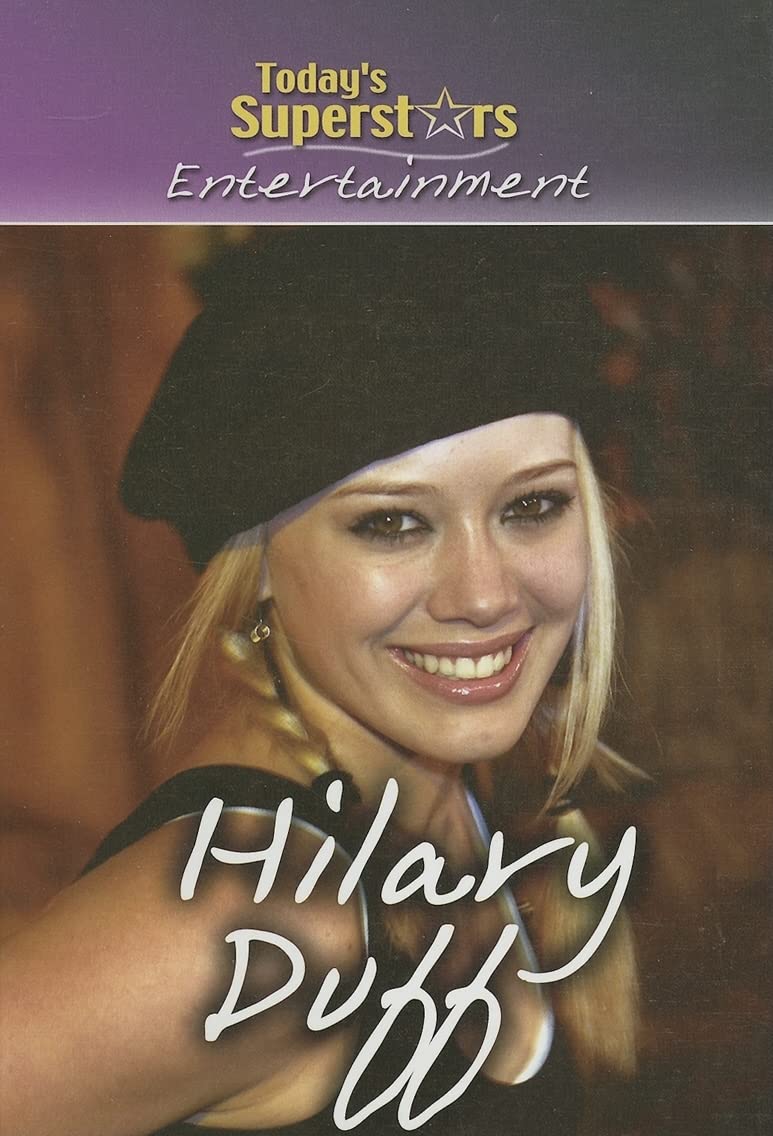 Hilary Duff (Today's Superstars: Entertainment),Used