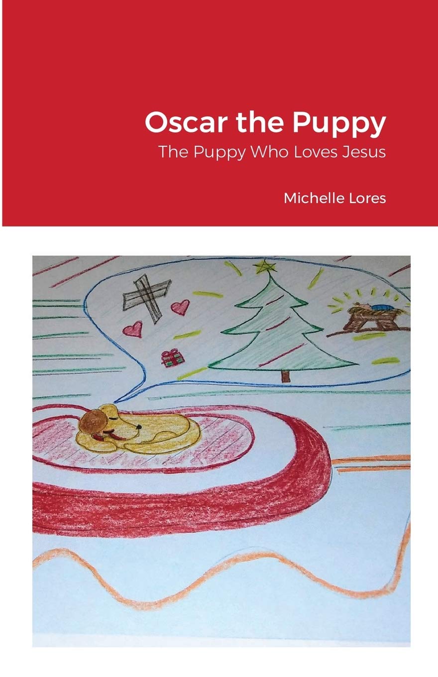 Oscar the Puppy: The Puppy Who Loves Jesus,Used