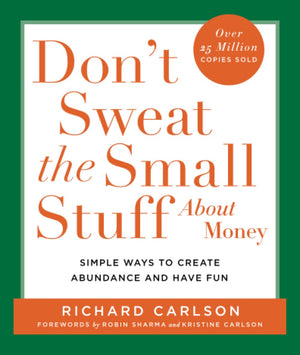 Don'T Sweat The Small Stuff About Money (Don'T Sweat The Small Stuff (Hyperion)),New