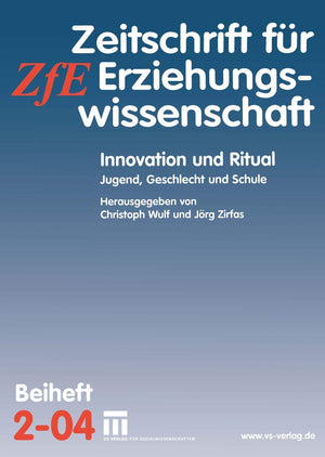 Innovation und Ritual: Jugend, Geschlecht und Schule (Zeitschrift fr Erziehungswissenschaft  Sonderheft, 4) (German Edition),Used