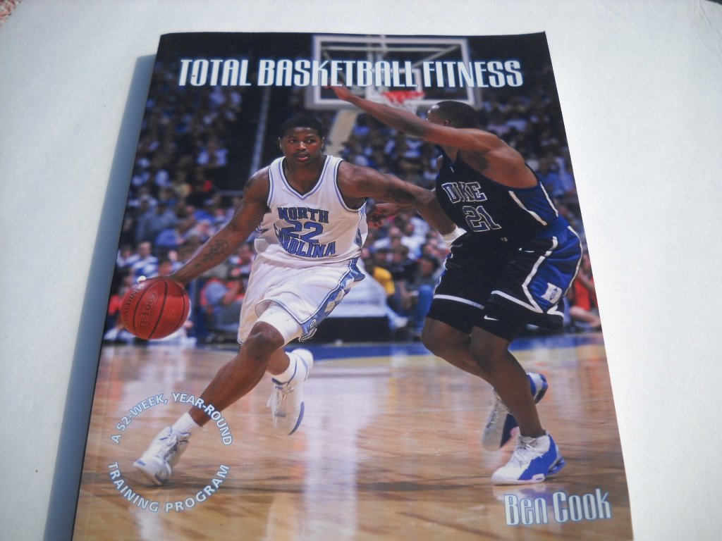 Total Basketball Fitness: A 52Week, YearRound Training Program,Used