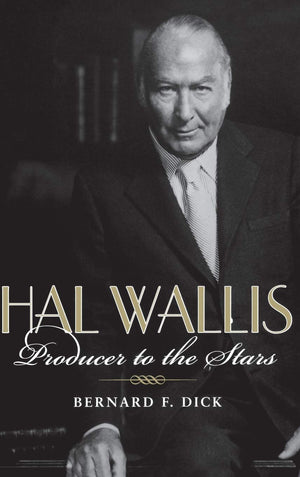 Hal Wallis: Producer to the Stars,Used