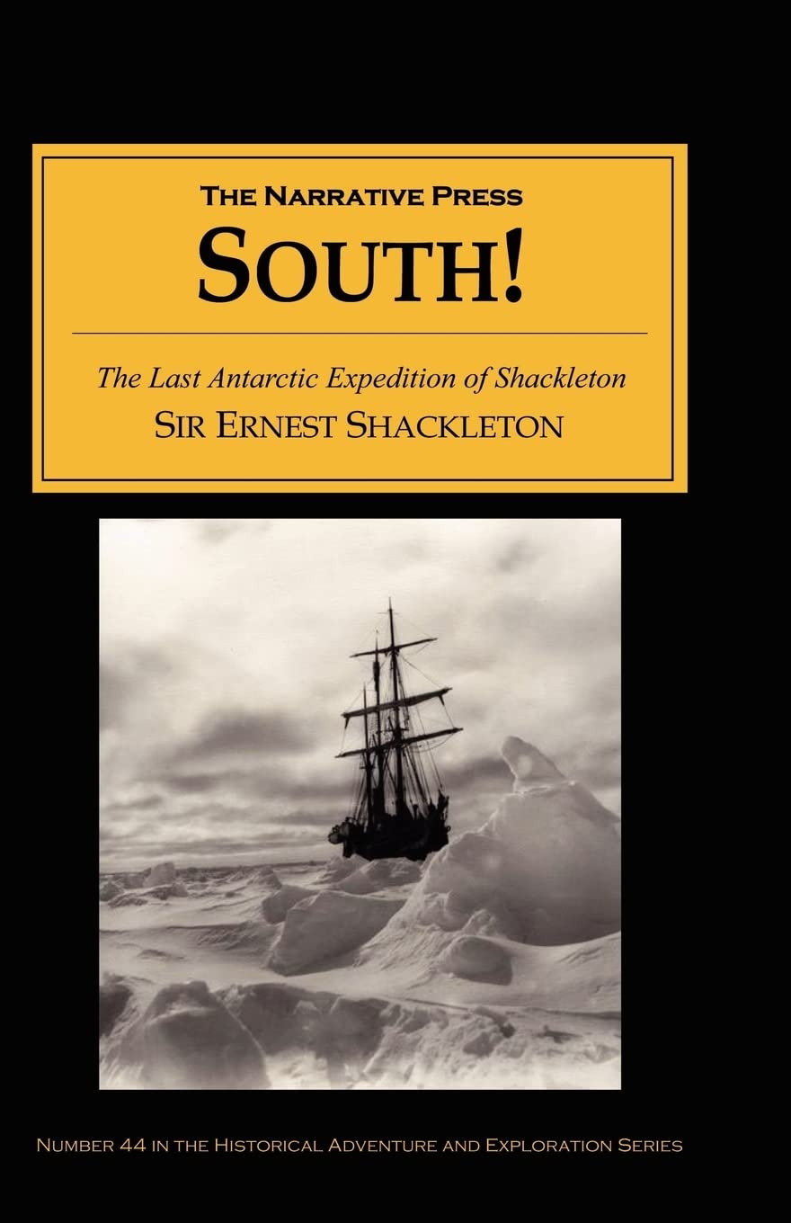 South: The Story of Shackleton's Last Expedition 19141917,Used