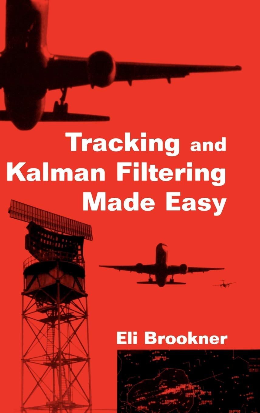 Tracking and Kalman Filtering Made Easy,Used