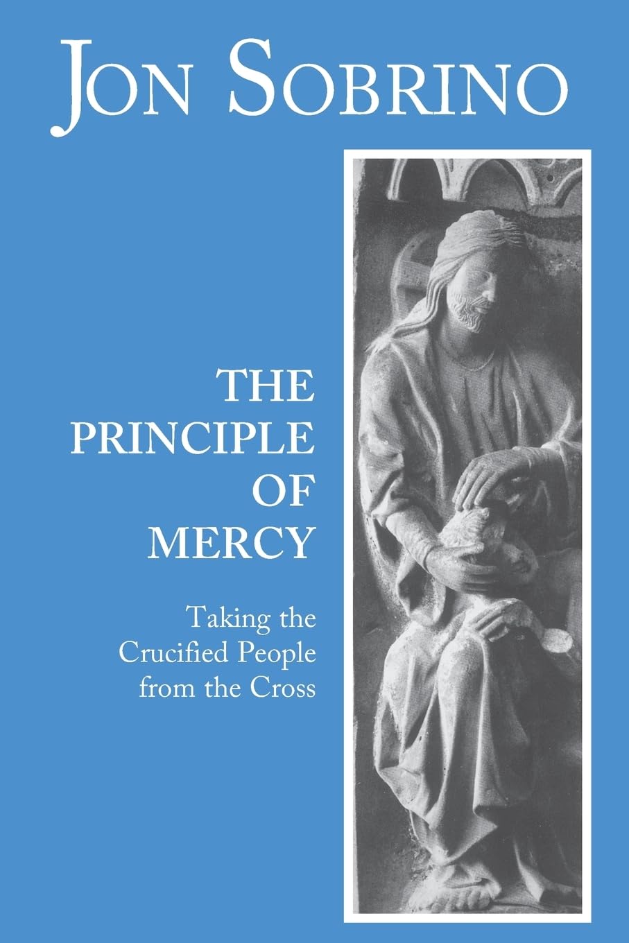 The Principle Of Mercy,New