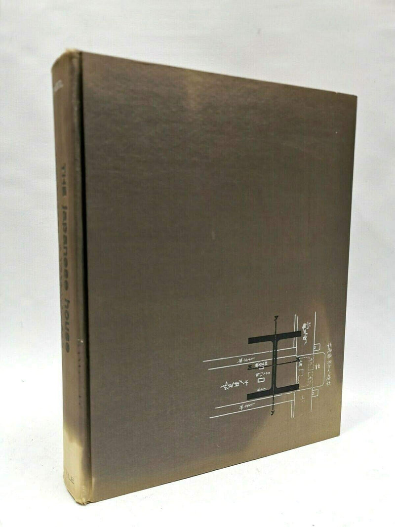 The Japanese House: A Tradition For Contemporary Architecture,New