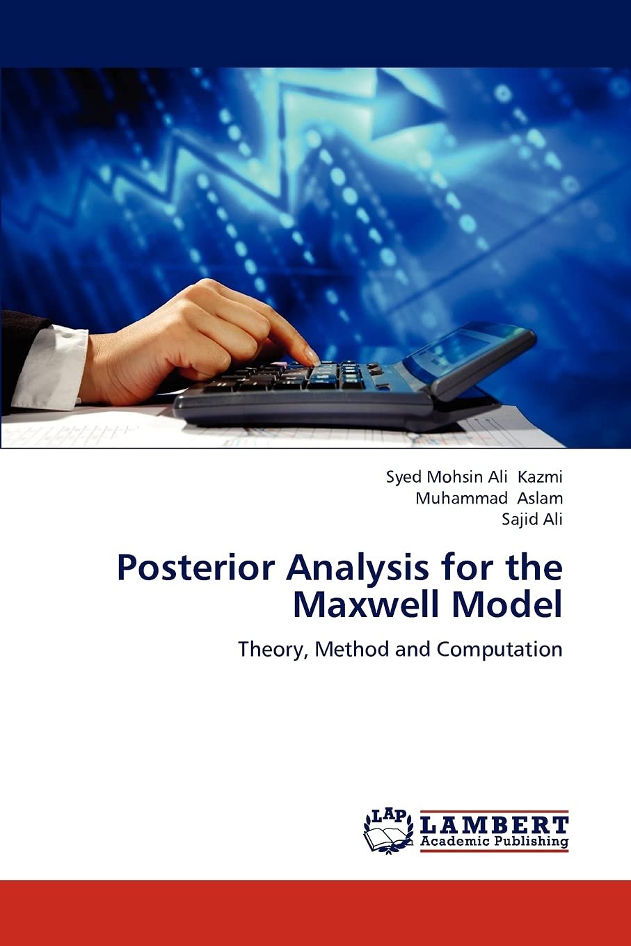 Posterior Analysis for the Maxwell Model: Theory, Method and Computation,Used