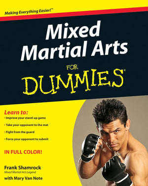 Mixed Martial Arts For Dummies,New