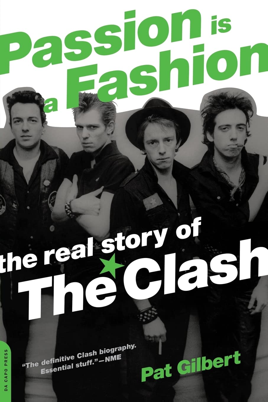 Passion Is a Fashion: The Real Story of the Clash,Used