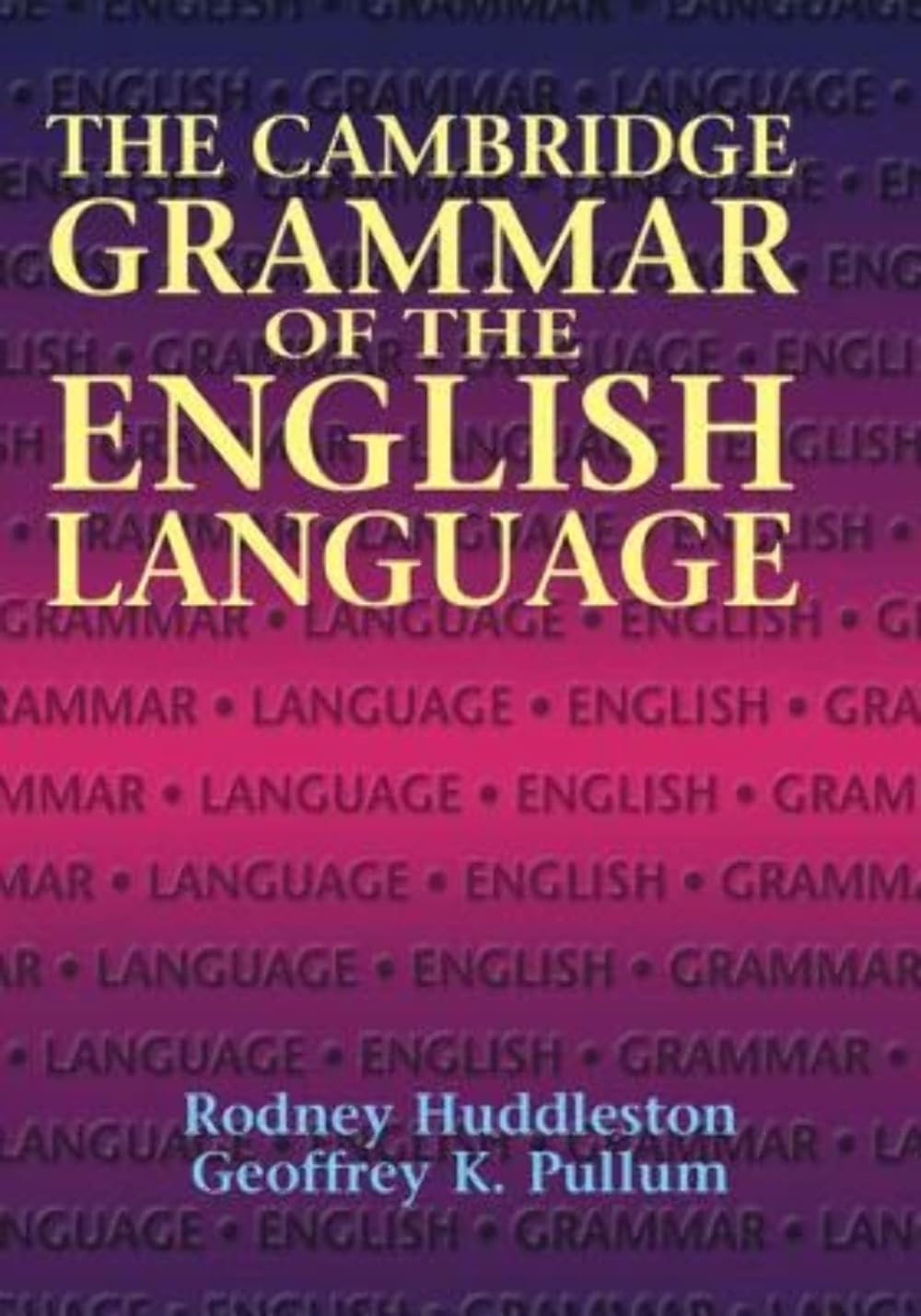 The Cambridge Grammar of the English Language,Used