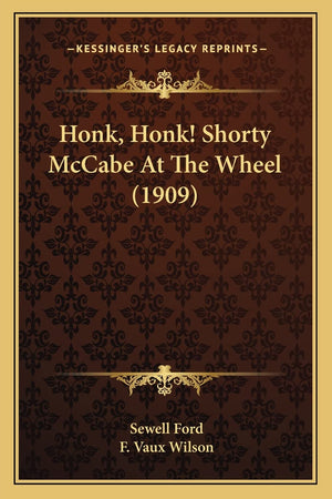 Honk, Honk! Shorty McCabe At The Wheel (1909),Used