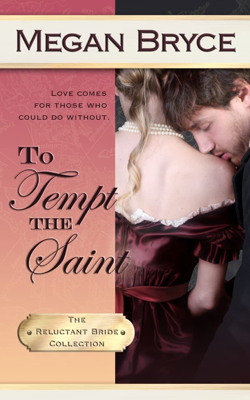 To Tempt The Saint (The Reluctant Bride Collection) (Volume 4),Used