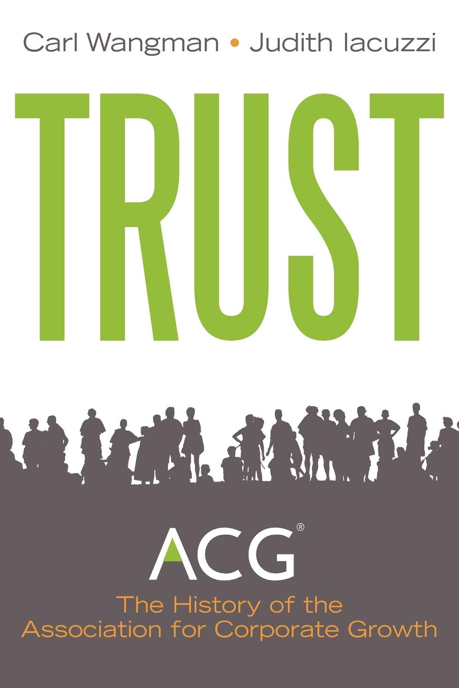 Trust: A History Of Building Community 1954  2011,Used