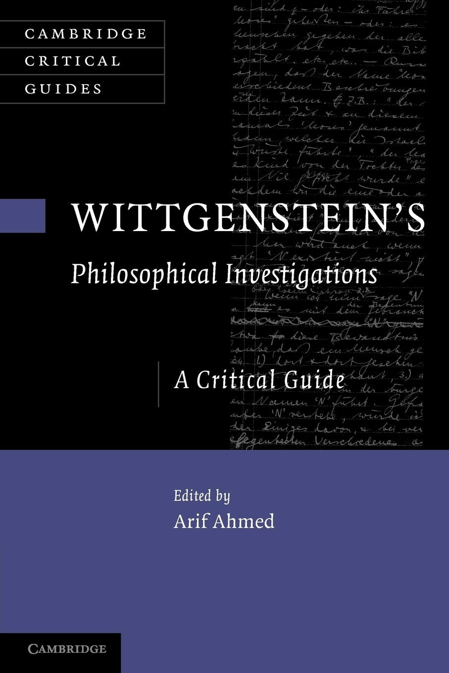 Wittgenstein's Philosophical Investigations: A Critical Guide (Cambridge Critical Guides),Used