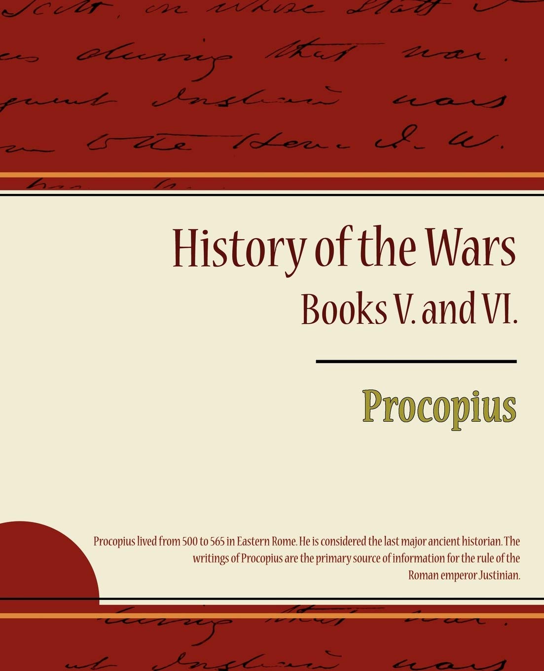 Procopius  History of the Wars, Books V. and VI.,Used