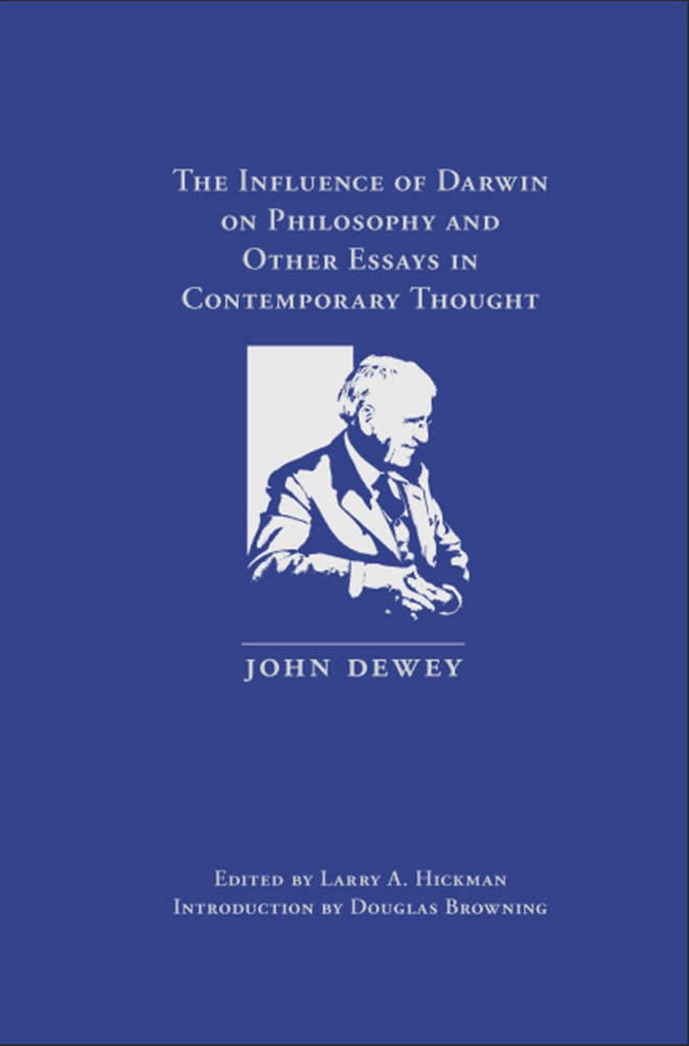 The Influence of Darwin on Philosophy and Other Essays in Contemporary Thought,Used