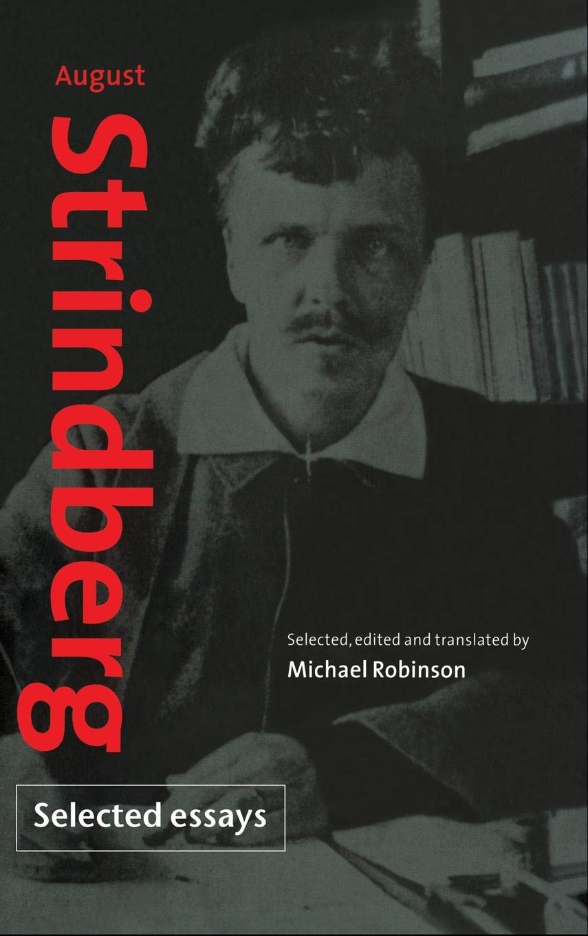 August Strindberg: Selected Essays,Used