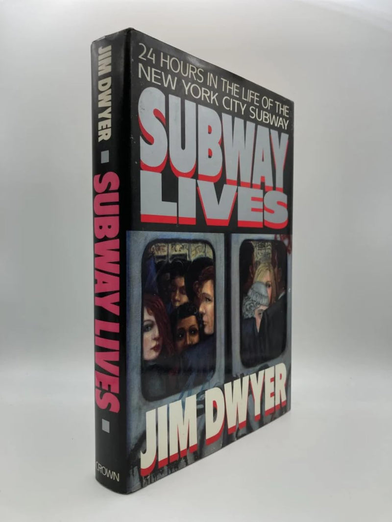 Subway Lives: 24 Hours in the Life of the New York City Subway,New