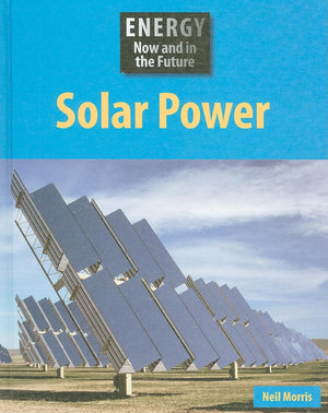 Solar Power (Energy Now and in the Future),Used