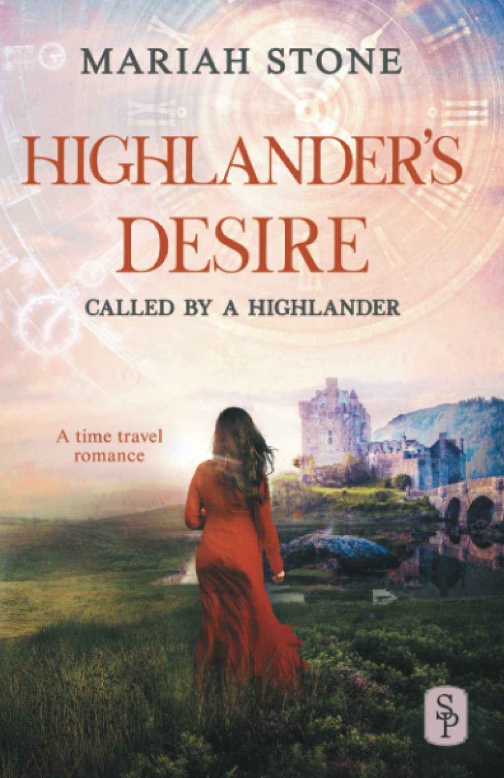 Highlander's Desire: A Scottish Historical Time Travel Romance (Called by a Highlander),Used