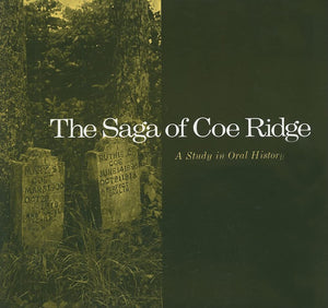 Saga Coe Ridge: Study Oral History,New