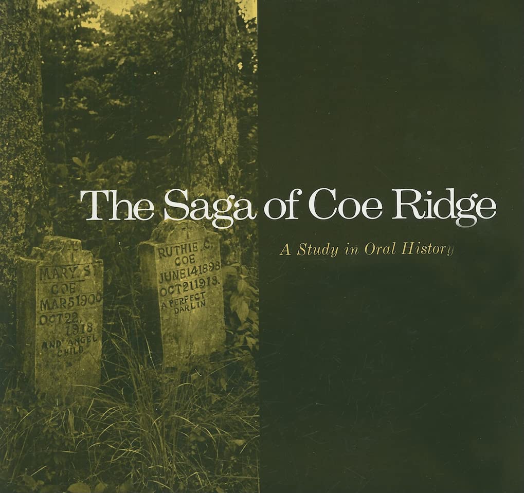 Saga Coe Ridge: Study Oral History,Used
