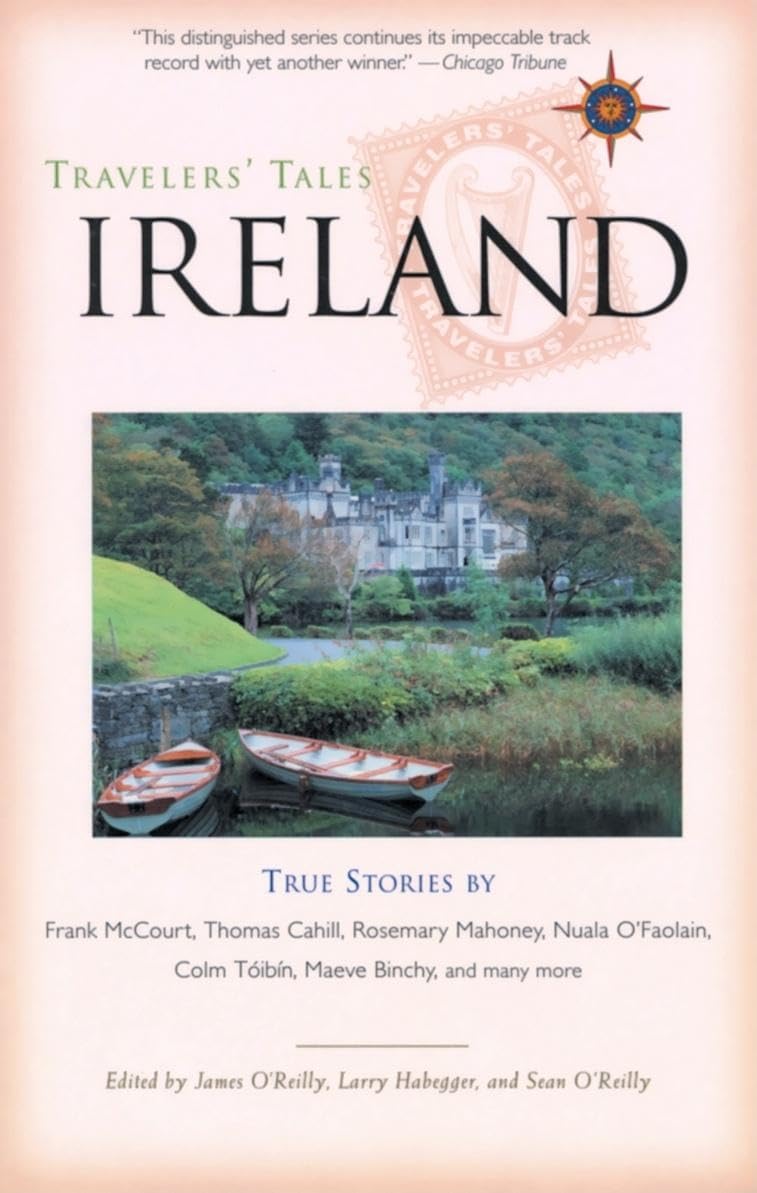 Travelers' Tales Ireland: True Stories,Used