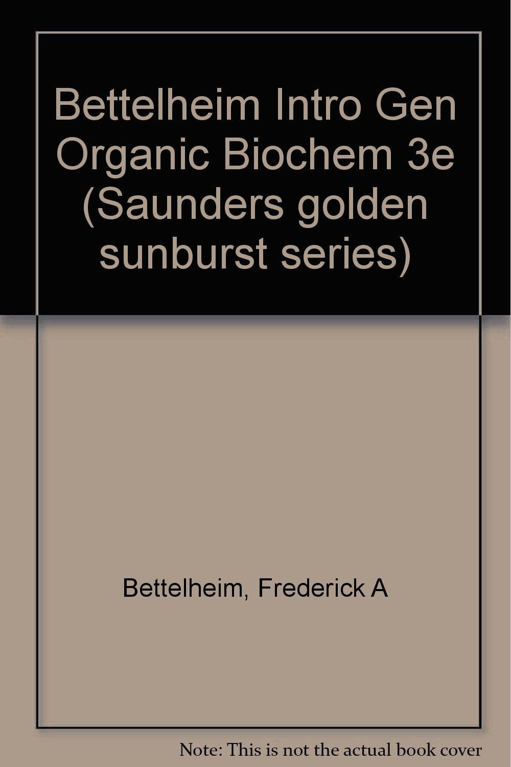INTRO GEN ORGANIC/BIOCHEM 3E,Used