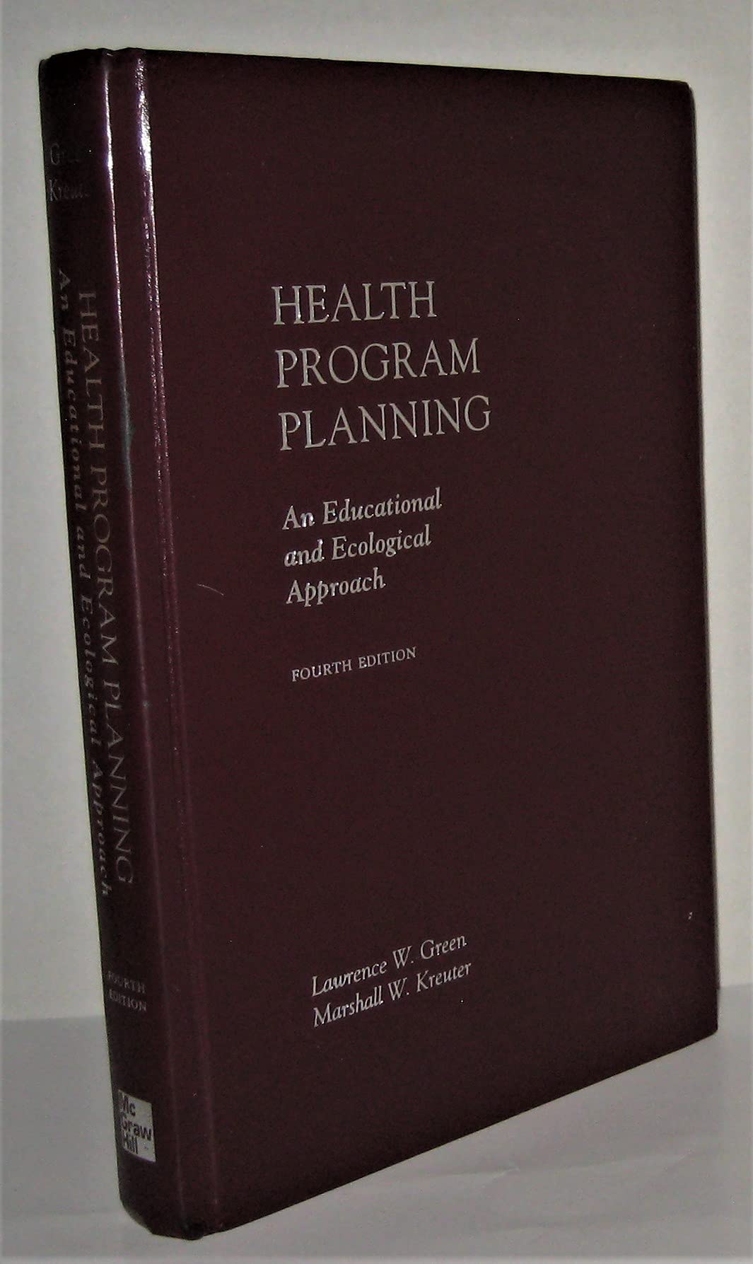 Health Program Planning: An Educational and Ecological Approach,Used